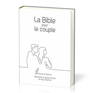 La Bible pour le couple (couverture rigide blanche)